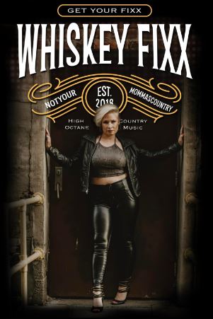 LIVE MUSIC: Whiskey Fixx
