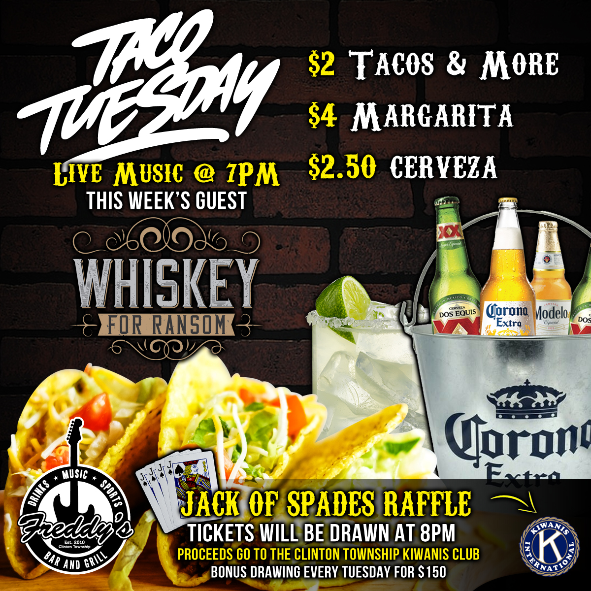 5/16 Taco Tuesday with Whiskey for Ransom