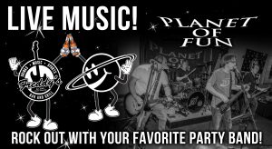 Planet Of Fun at Freddy's Bar And Grill