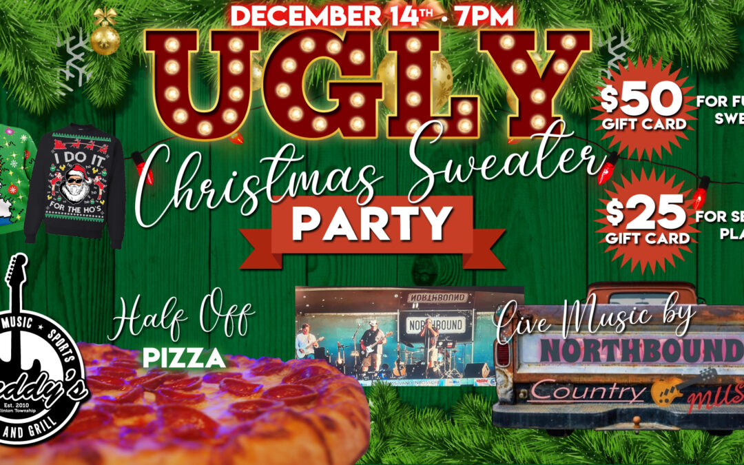 12/14 UGLY SWEATER CONTEST: Live Music by Northbound