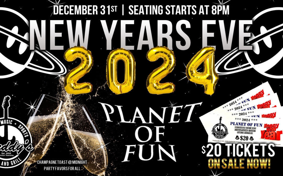 12/31 NEW YEARS EVE: Planet of Fun